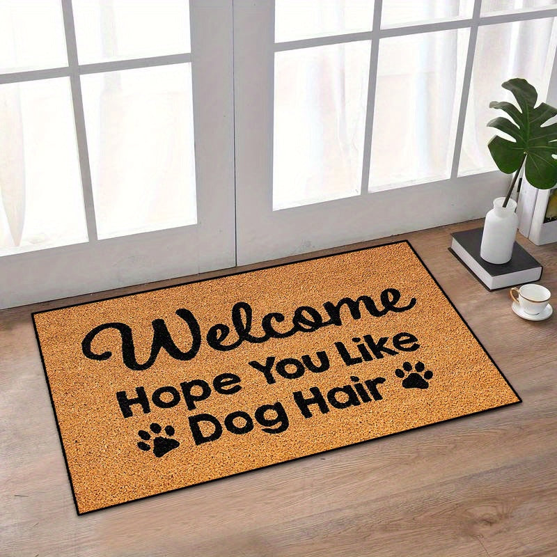 Non-Slip, Quick-Dry Dog Lover Doormat "Welcome Like You Hair" - 1pc, Absorbent, Dirt-Resistant, Rectangular Welcome Mat for Indoor/Outdoor Use, 16x24in/20x31.5in, TPR & Polyester, Hand Wash Only