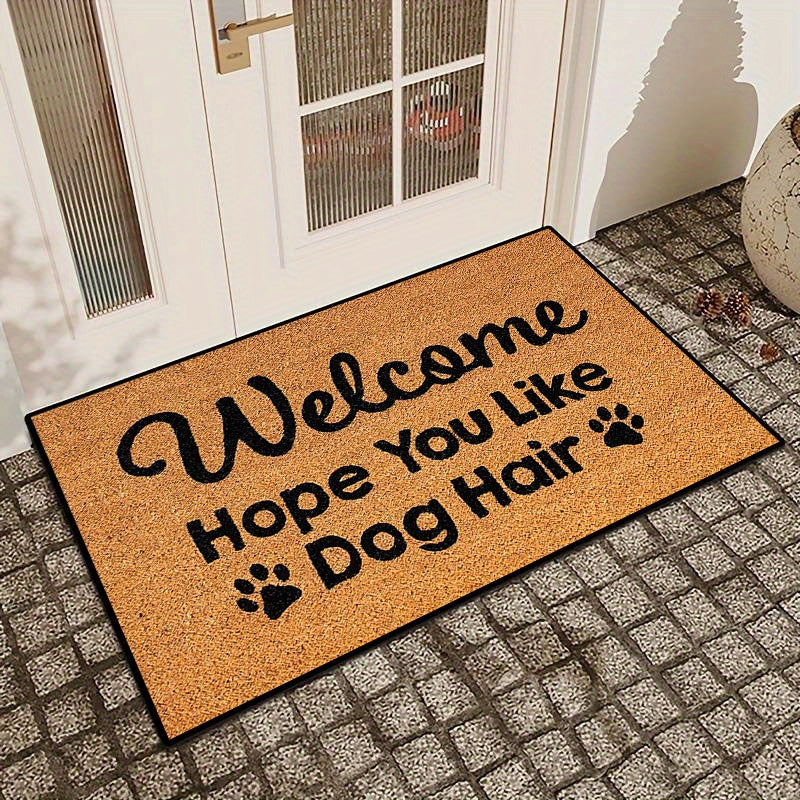Non-Slip, Quick-Dry Dog Lover Doormat "Welcome Like You Hair" - 1pc, Absorbent, Dirt-Resistant, Rectangular Welcome Mat for Indoor/Outdoor Use, 16x24in/20x31.5in, TPR & Polyester, Hand Wash Only
